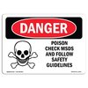 Signmission OSHA Danger, Poison Check MSDS Follow Safety Guidelines, 10in X 7in Decal, 10" W, 7" H, Landscape OS-DS-D-710-L-1532